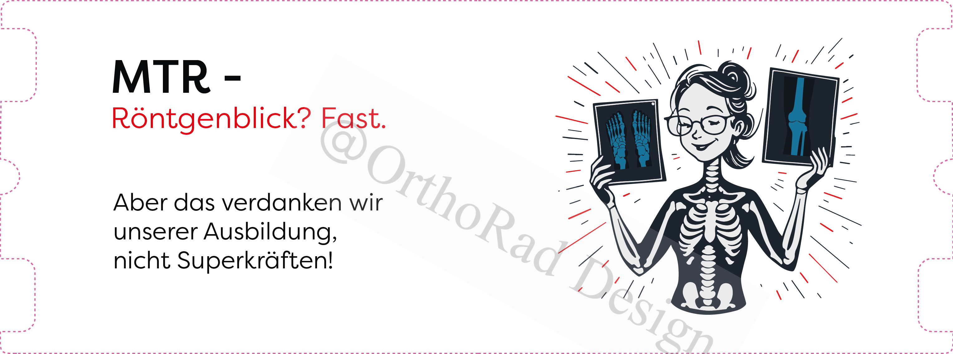 "MTR-Röntgenblick? Fast." – Für die echten Held*innen hinter den Bildern!